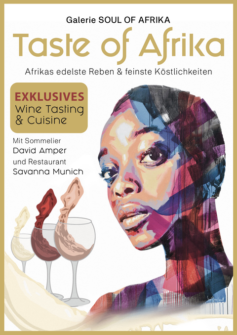 Taste of Afrika - Ein exklusives Wine Tasting mit afrikanischen Delikatessen