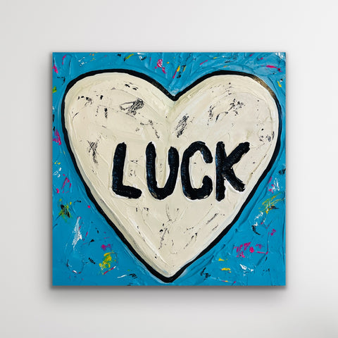 Auf Anfrage - "Life, love, luck" - Originalgemälde, Acryl auf Leinwand
